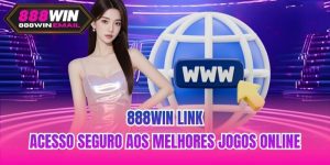 888WIN Link | Acesso Seguro Aos Melhores Jogos Online